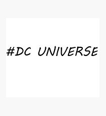#DC Universe Photographic Print
