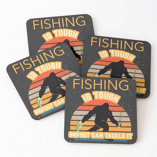 Item preview, Fishing is Tough Big Foot Can Tackle It designed and sold by Ayurveda Fun Store.