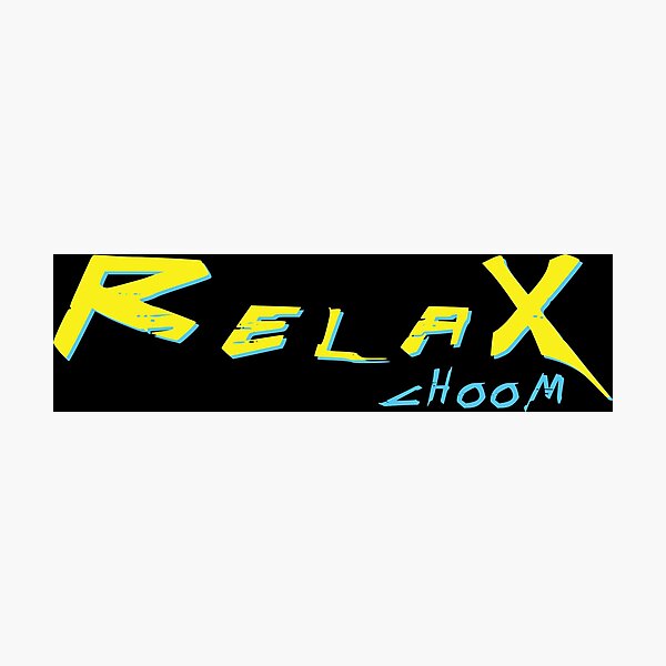 Item preview, Relax Choom Funny Cyber Bro designed and sold by Aleodor.