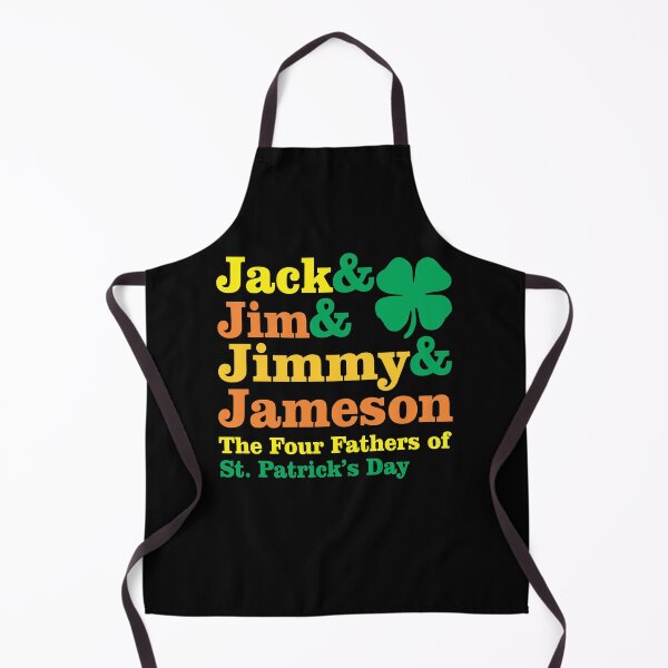 Item preview, jack & jim & jimmy & jameson the four fathers of st patricks day designed and sold by PUNCH ME IN SHOP.