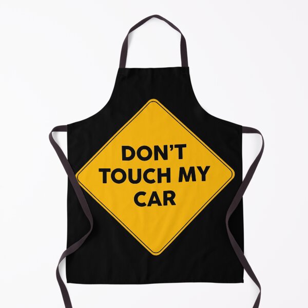 Item preview, Don’t Touch My Car Warning Yellow Sign designed and sold by FriendsList.