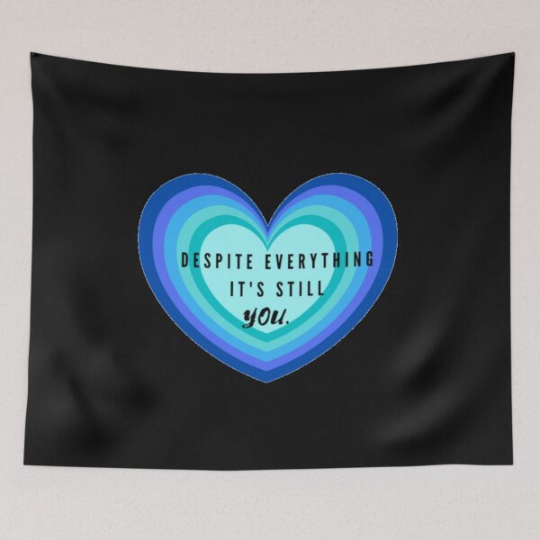 Item preview, Despite everything its still you valentines t shirt [P-DEI 43B] TEE designed and sold by HIPNOTIZAR  CRAFTS.