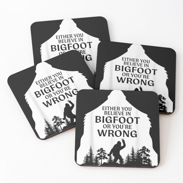 Item preview, Either You Believe In Bigfoot Or Youre Wrong Funny designed and sold by ALISONABBOTTAU.