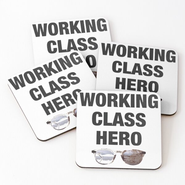Item preview, Working Class Hero. designed and sold by Inkmigrant.