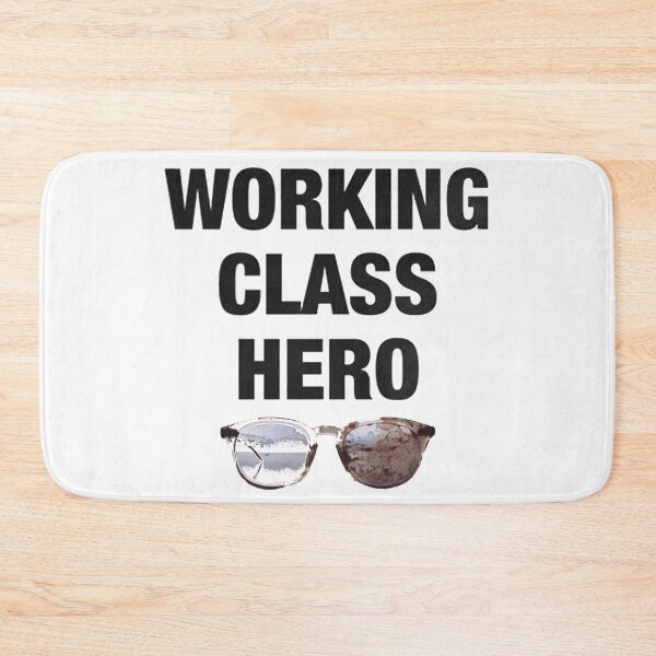 Item preview, Working Class Hero. designed and sold by Inkmigrant.
