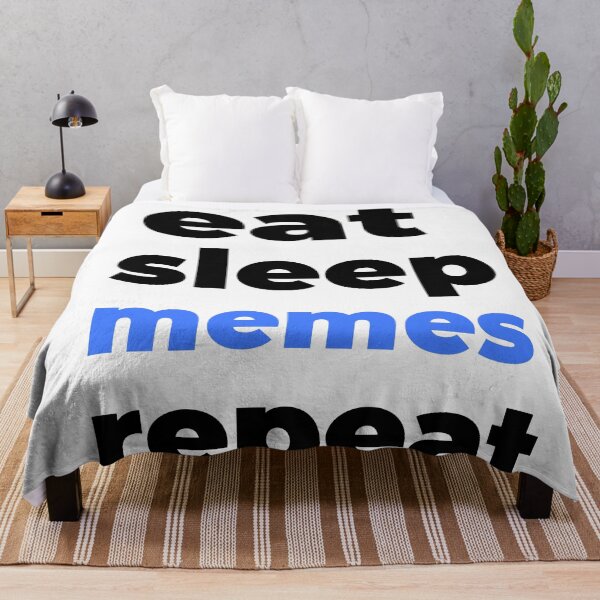 Item preview, eat sleep memes repeat designed and sold by Jesar.
