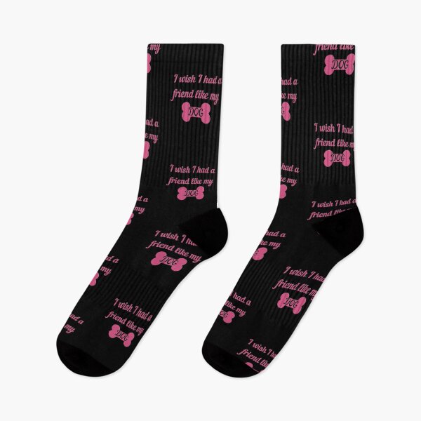 Item preview, I Wish I had A Friend Like My Dog designed and sold by GBDesigner.