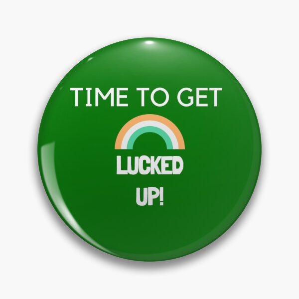 Item preview, Time to get Lucked up designed and sold by Nielsendk.