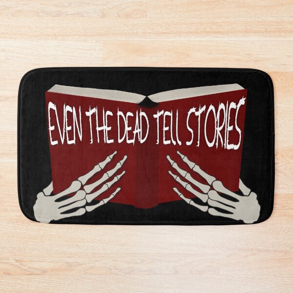 Item preview, Even the dead tell stories. designed and sold by murderedrum.