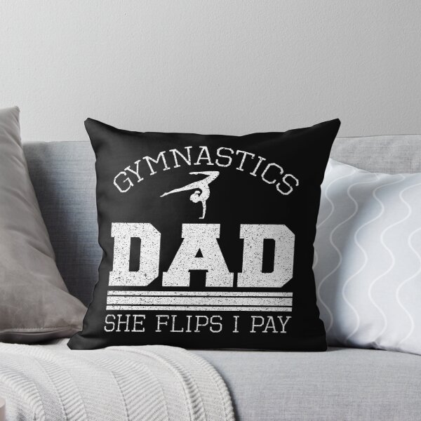 Item preview, Gymnastics Dad She Flips I Pay Gymnast Balance Gymnastics Trick Flexibility Agility Endurance Stunt Flexible designed and sold by shirti.