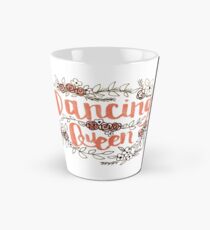 Dancing Queen Tall Mug