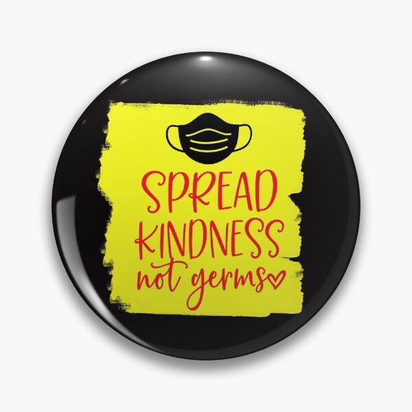 Item preview, Spread Kindness not germs designed and sold by thepetcellar.