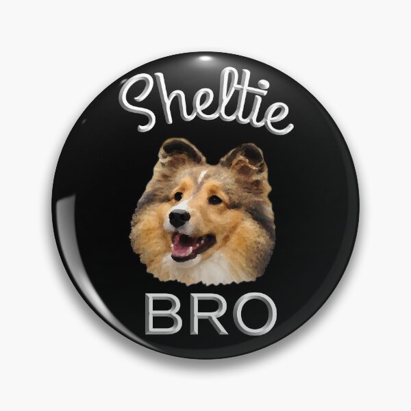 Item preview, Best Sheltie Dog Bro, Sheltie Bro, Sheltie Brother designed and sold by GoodVibesOcean.