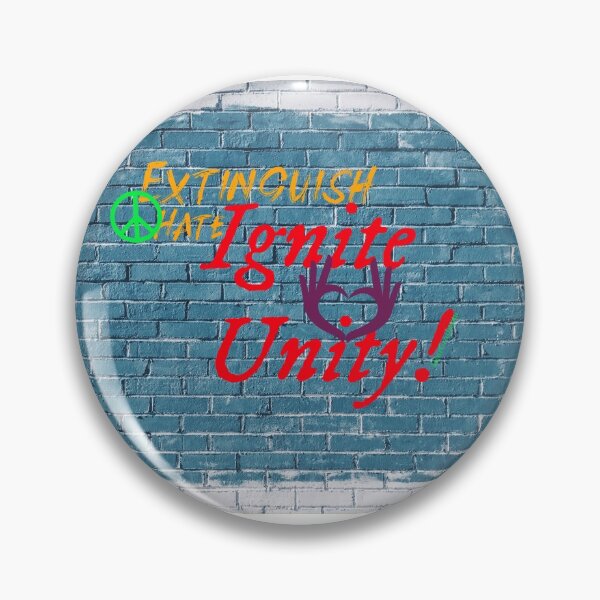 Item preview, Extinguish Hate Ignite Unity designed and sold by HeartCrushes4u.