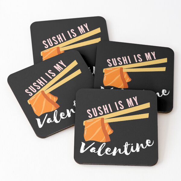 Item preview, Sushi Is My Valentine, Sushi Is Life designed and sold by Nadisth.