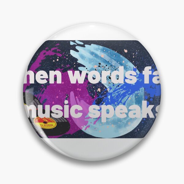 Item preview, when words fail music speaks designed and sold by Musicianst0re.