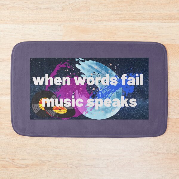 Item preview, when words fail music speaks designed and sold by Musicianst0re.
