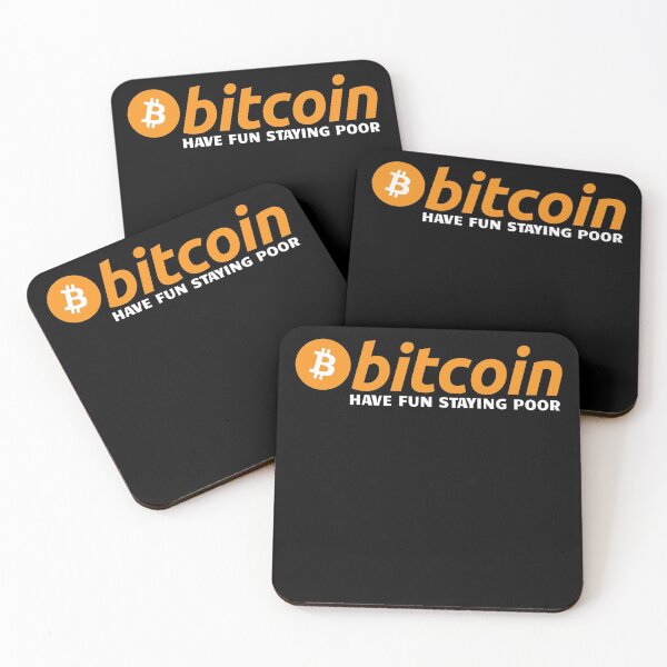 Item preview, Bitcoin - Have Fun Staying Poor designed and sold by Bitcoin-Fashion.