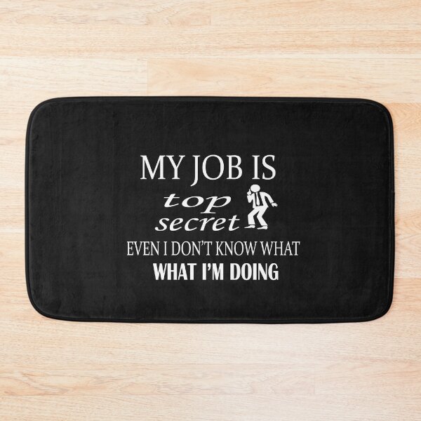 Item preview, My Job is - Top Secret designed and sold by MANARCHAIBI2001.