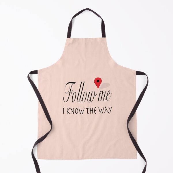 Item preview, Follow me i know the way designed and sold by Sellery-GbR.