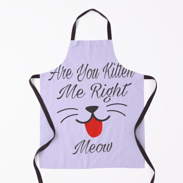 Item preview, Cute are you kitten me right meow shirt's, cute are you kitten me right meow phone cases, cute are you kitten me right meow mug, cute kitten art dress , cut kitten art masks designed and sold by Poussyarts.