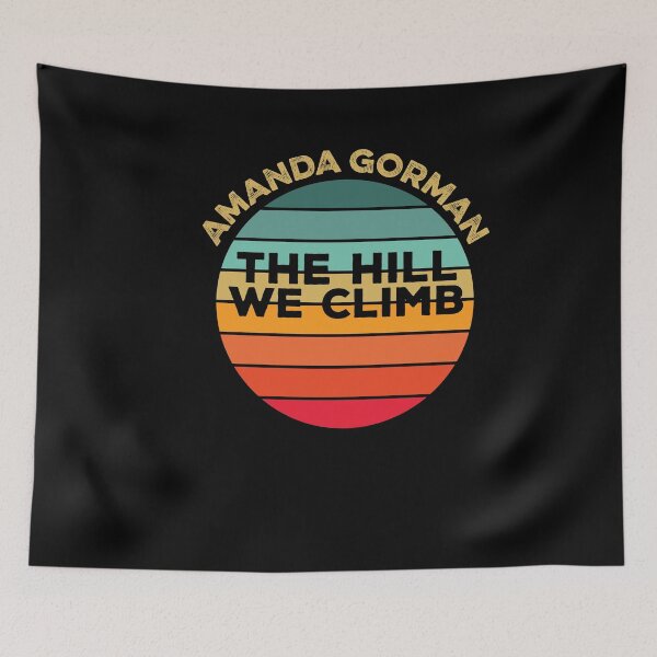 Item preview, Amanda Gorman The Hill We Climb Inauguration Poem Poet Poetry January 20 2021 designed and sold by gkao.