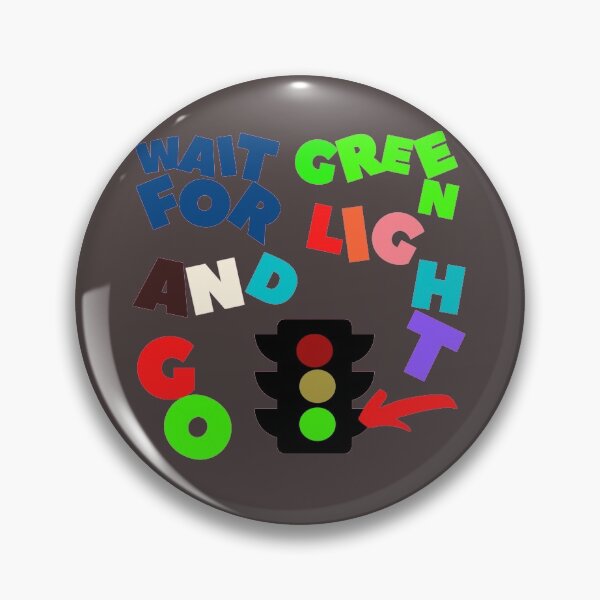 Item preview, Traffic lights,Wait for green light and go,Safety,Road Signs,Warning designed and sold by Sensihoriverse.