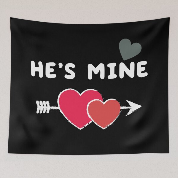 Item preview, He's Mine, Couple's Matching Valentine designed and sold by Windmill Wildflowers.