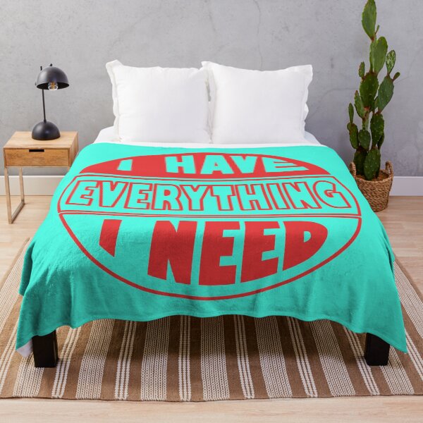 Item preview, I Have Everything I Need designed and sold by fash-t-shirt.