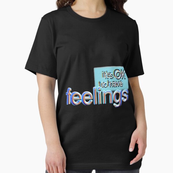 Item preview, It's Ok To Have Feelings designed and sold by Colm Lawlor.