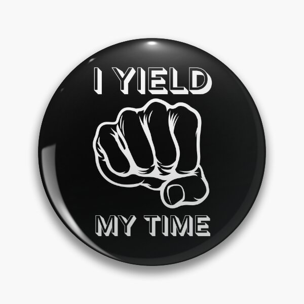 Item preview, I Yield My Time designed and sold by Valuential.