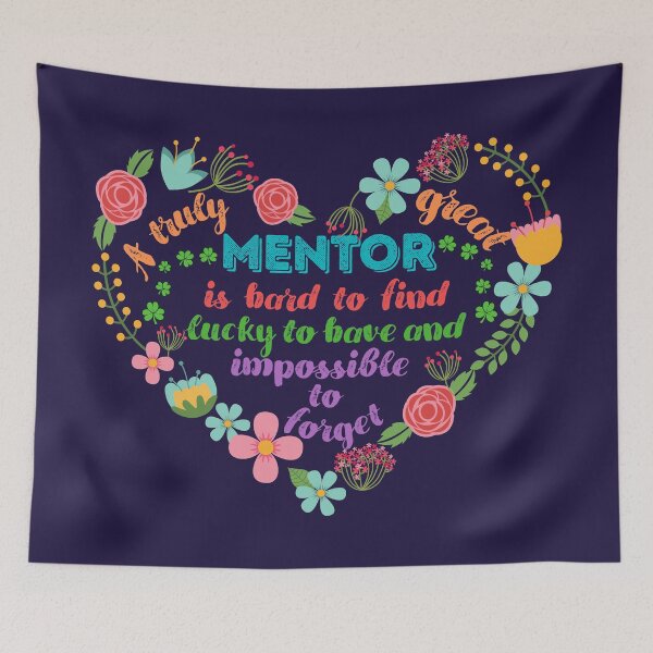 Item preview, A truly great mentor is hard to find, lucky to have, and impossible to forget designed and sold by Eva-Success.