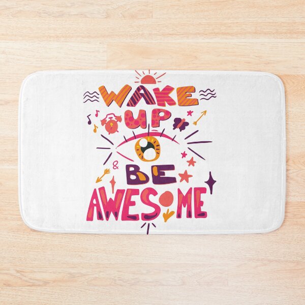 Item preview, Wake up Be Awesome designed and sold by BitsndPieces.