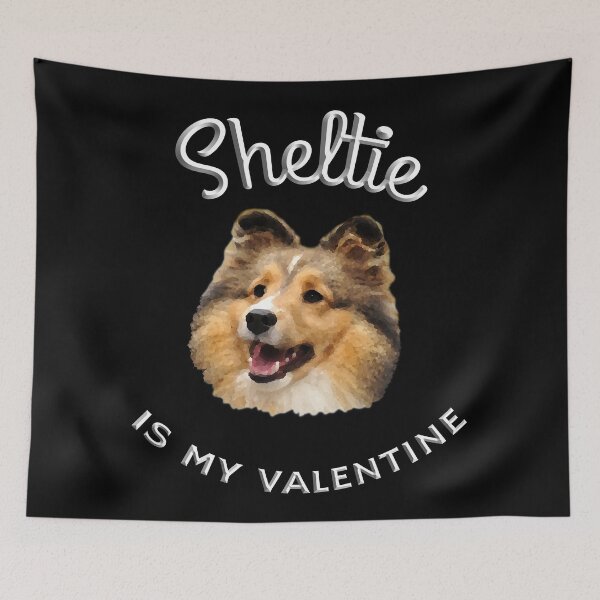 Item preview, Sheltie Dog is my Valentine, Sheltie is my Valentine designed and sold by GoodVibesOcean.