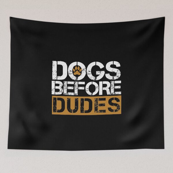 Item preview, DOGS BEFORE DUDES GIFT FOR DOG designed and sold by medbouk1.