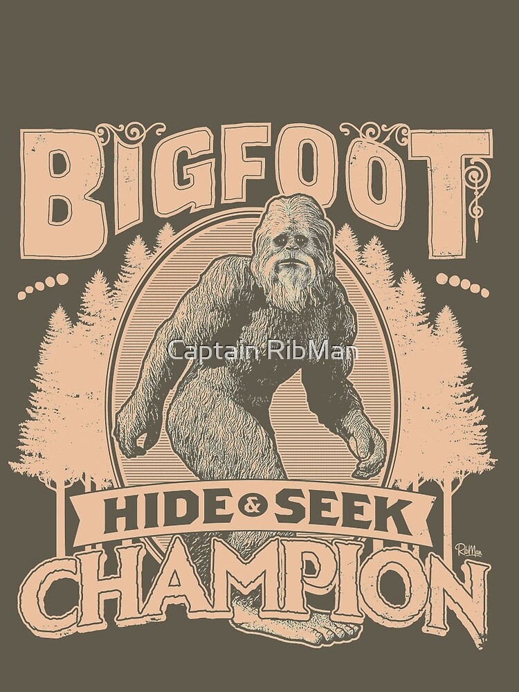 Bigfoot - Hide & Seek Champion by RibMan