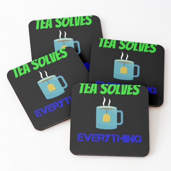 Item preview, tea solves everything designed and sold by Jesar.