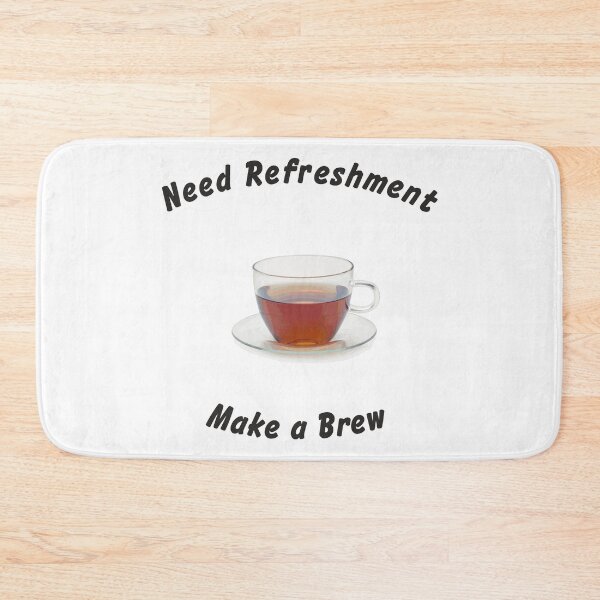 Item preview, Need refreshment make a brew designed and sold by ajtechdesigns.