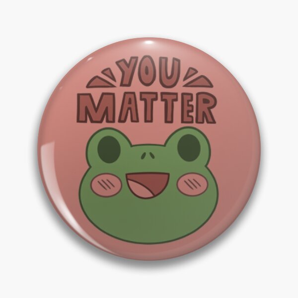 Item preview, You Matter designed and sold by onestellarghost.