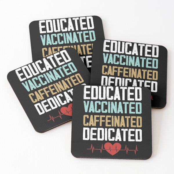 Item preview, Educated Vaccinated Caffeinated Dedicated ,Funny Nurse Coffee designed and sold by Noussairox.