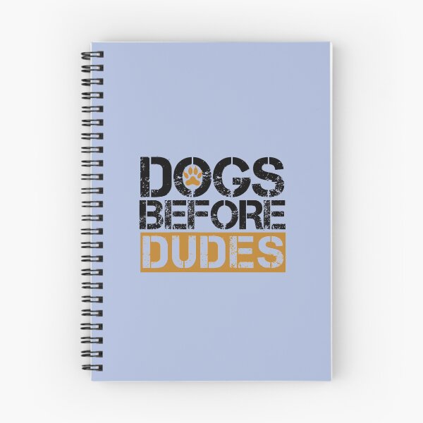 Item preview, DOGS BEFORE DUDES FUNNY SAYING designed and sold by medbouk1.