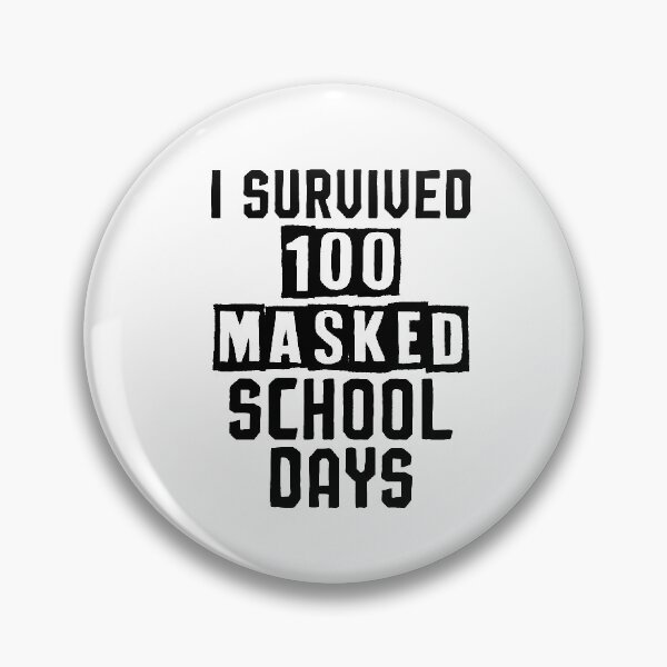 Item preview, I Survived 100 Masked School Days ,Funny 100th Day Of School designed and sold by Noussairox.