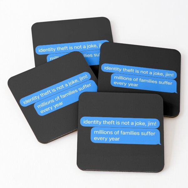 Item preview, Identity Theft is Not a Joke Quote Dwight designed and sold by Rachel Grace.