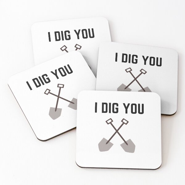 Item preview,   I DIG YOU designed and sold by IZ-STAR.