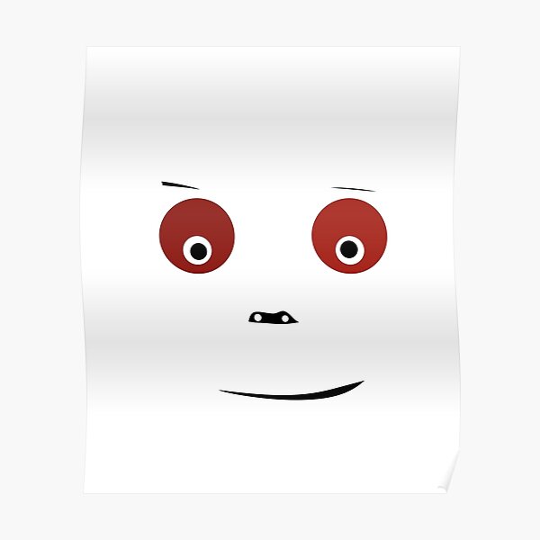 Funny Face Poster For Sale By Lanzyshop Redbubble 