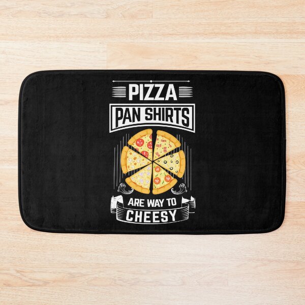 Item preview, Pizza pan shirts are way to cheesy shirts gifts and products designed and sold by glitchman2.