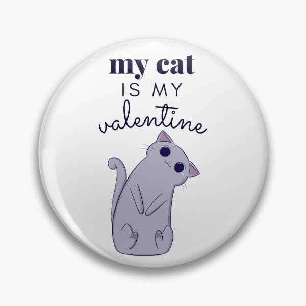 Item preview, My cat is my valentine  designed and sold by Think-Kitten.