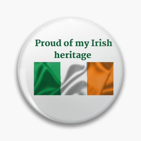 Item preview, Proud of my Irish Heritage designed and sold by SoulPurpose Ireland.