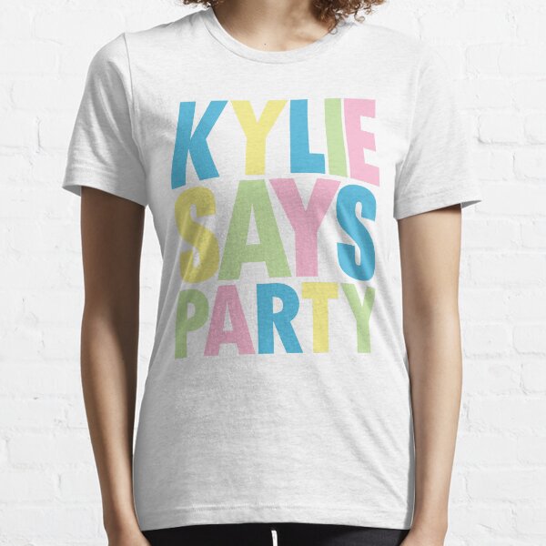 Kylie Minogue - Kylie Says Party Essential T-Shirt