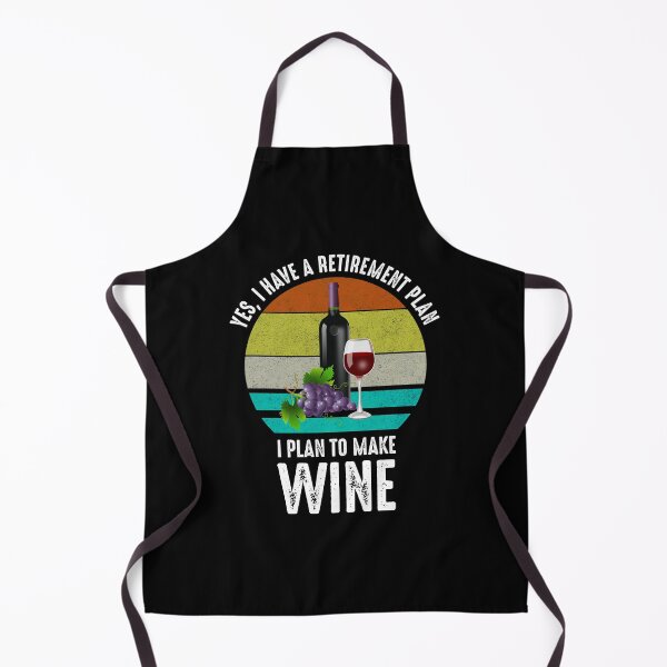 Item preview, Yes, I Have A Retirement Plan. I Plan To Make Wine designed and sold by Cat Lady Designs.